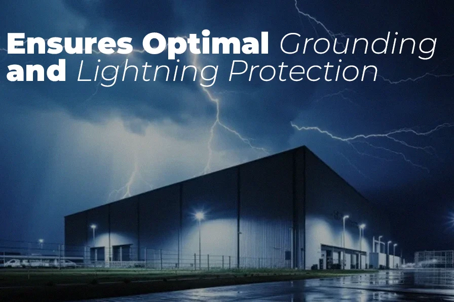 How GSC Infra Solution Ensures Optimal Grounding and Lightning Protection